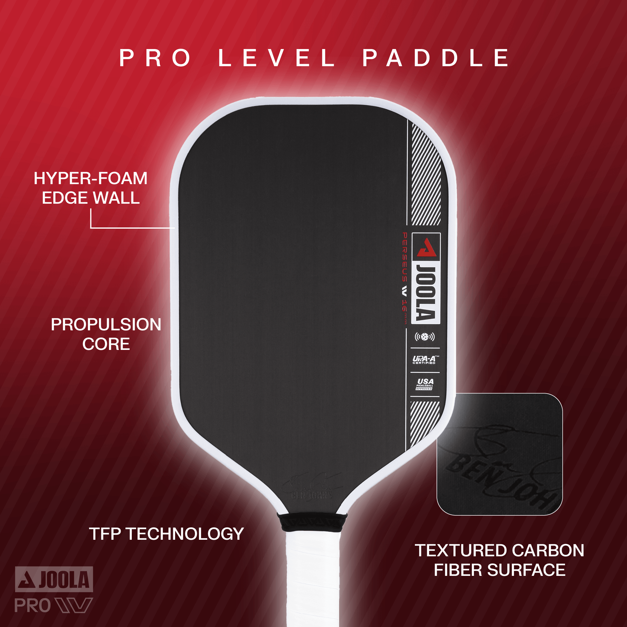 Black JOOLA Pro Level Paddle with white edge and handle, featuring Hyper-Foam Edge Wall, Propulsion Core, TFP Technology, and Textured Carbon Fiber Surface.